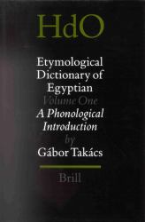 Etymological Dictionary of Egyptian : A Phonological Introduction