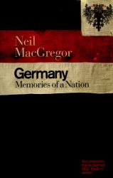 Germany : Memories of a Nation