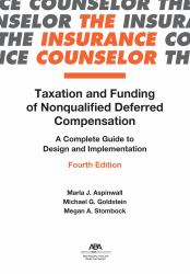 Taxation and Funding of Nonqualified Deferred Compensation : A Complete Guide to Design and Implementation, Fourth Edition