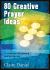 Creative Prayer Ideas : A Resource for Church and Group Use