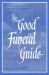 Good Funeral Guide