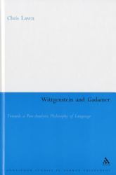 Wittgenstein and Gadamer