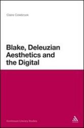 Blake, Deleuzian Aesthetics, and the Digital