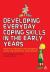 Developing Everyday Coping Skills in the Early Years