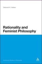 Rationality and Feminist Philosophy