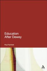 Education after Dewey