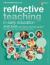 Reflective Teaching in Early Education