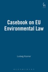 Casebook on EU Environmental Law