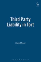 Third Party Liability in Tort