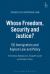 Whose Freedom, Security and Justice? : EU Immigration and Asylum Law and Policy