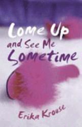 Come up and See Me Sometime : Stories