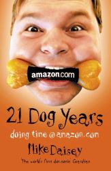 Twenty-One Dog Years : Doing Time at Amazon. com