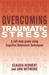 Overcoming Traumatic Stress