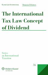 The Dividend Concept in International Tax Law Second Edition Rev