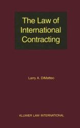 The Law of International Contracting