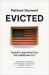 Evicted : Poverty and Profit in the American City