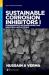 Sustainable Corrosion Inhibitors I : Fundamentals, Methodologies, and Industrial Applications