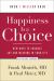 Happiness Is a Choice