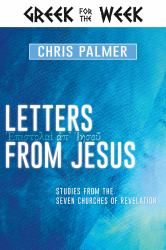 Letters from Jesus : Studies from the Seven Churches of Revelation