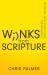 Winks from Scripture : Understanding God's Subtle Work among Us