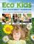 Eco Kids Self-Sufficiency Handbook : STEAM Projects to Help Kids Make a Difference