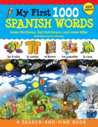 My First 1000 Spanish Words, New Edition : A Search-And-Find Book