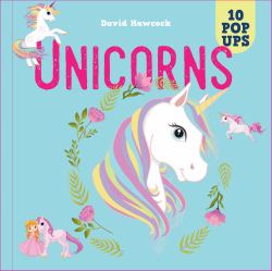 Unicorns : 10 Pop-Ups