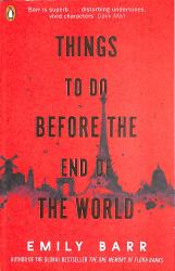 Things to Do Before the End of the World