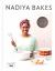 Nadiya Bakes : Includes All the Delicious Recipes from the BBC2 TV Series