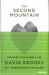 The Second Mountain : The Quest for a Moral Life