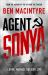 Agent Sonya : Moscow's Most Daring Wartime Spy