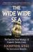 The Wide Wide Sea : Imperial Ambition, First Contact and the Fateful Final Voyage of Captain James Cook