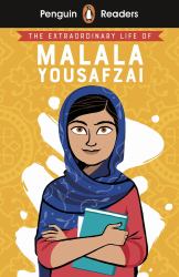 The Extraordinary Life of Malala Yousafzai: Level 2