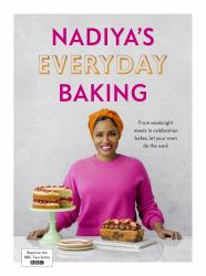 Nadiya's Everyday Baking