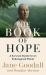 The Book of Hope : A Survival Guide for Trying Times