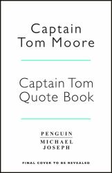 Captain Tom Quote Book