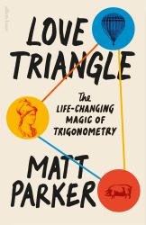 Love Triangle : How Trigonometry Shapes the World