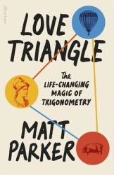 Love Triangle : How Trigonometry Shapes the World