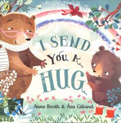 I Send You a Hug