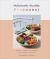 Deliciously Healthy Pregnancy : Nutrition and Recipes for Optimal Health from Conception to Parenthood