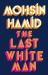 The Last White Man : A Novel