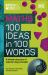 Maths 100 Ideas in 100 Words : A Whistle-Stop Tour of Key Concepts