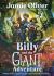 Billy and the Giant Adventure : The First Children's Book from Jamie Oliver