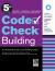 Code Check Building 5th Edition : An Illustrated Guide to the Building Codes