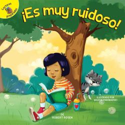 ¡Es Muy Ruidoso! : It's Too Noisy!