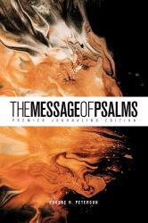 The Message of Psalms