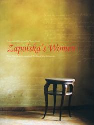 Zapolska's Women : Three Plays: Malka Szwarcenkopf, the Man, and Miss Maliczewska