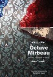 Octave Mirbeau: Two Plays : Business Is Business and Charity