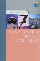 Travellers Vancouver and British Columbia