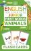 English for Everyone Junior First Words Animals Flash Cards